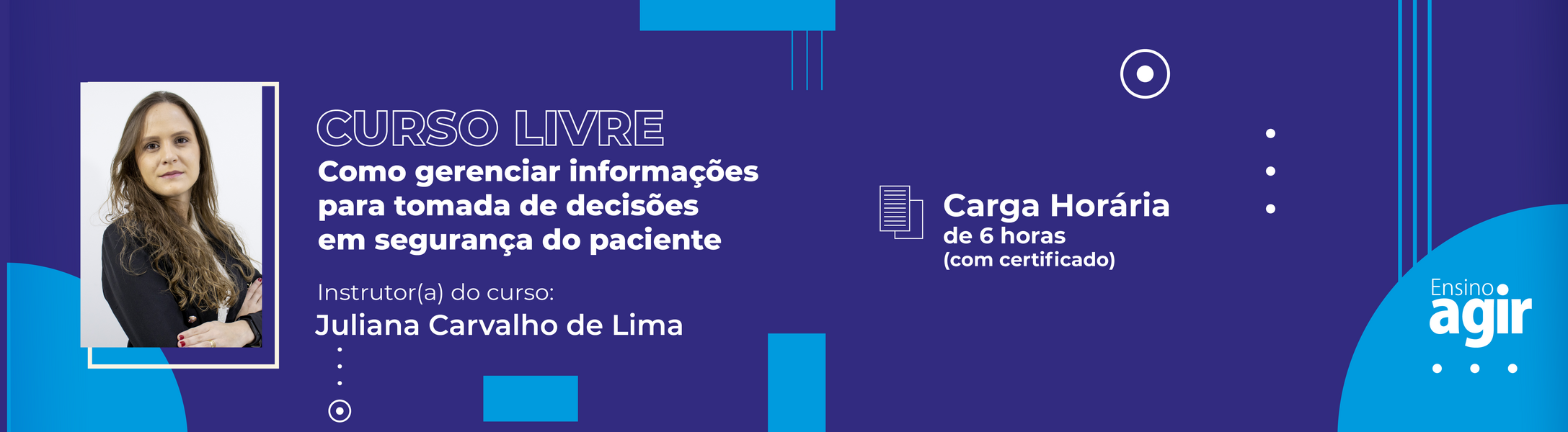 Como gerenciar Informações para tomada de decisão em segurança do paciente