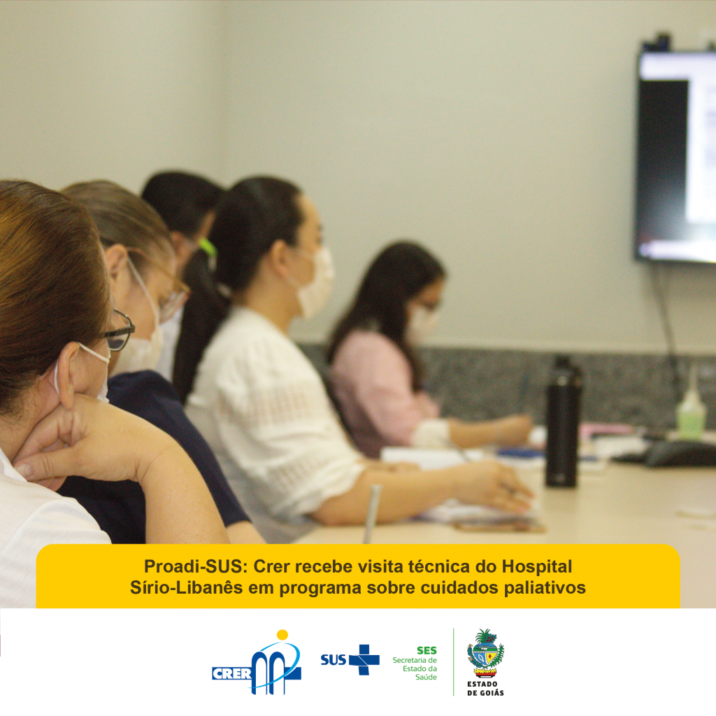 proadi-sus-crer-recebe-visita-tecnica-do-hospital-sirio-libanes-em-programa-sobre-cuidados-paliativos