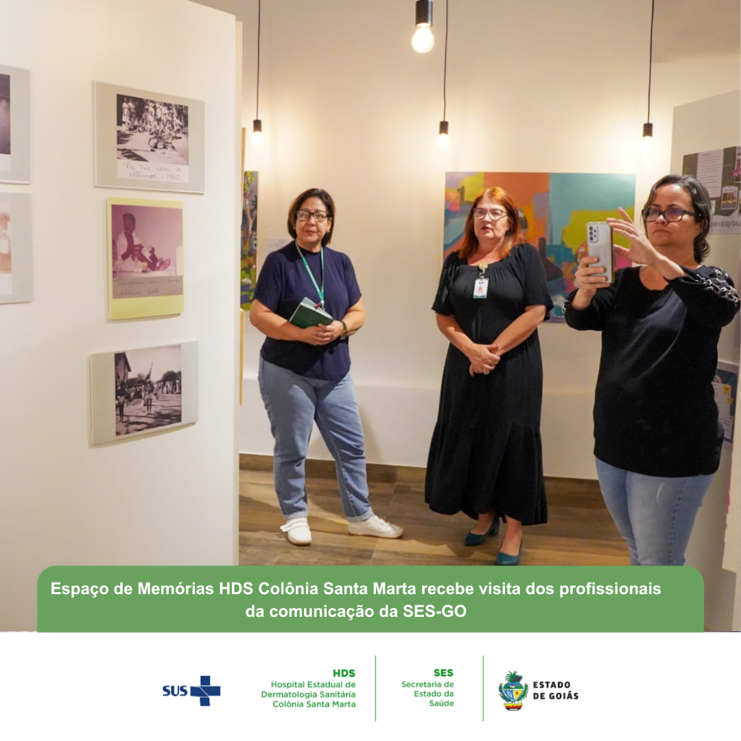 espaco-de-memorias-hds-colonia-santa-marta-recebe-visita-dos-profissionais-da-comunicacao-da-ses-go