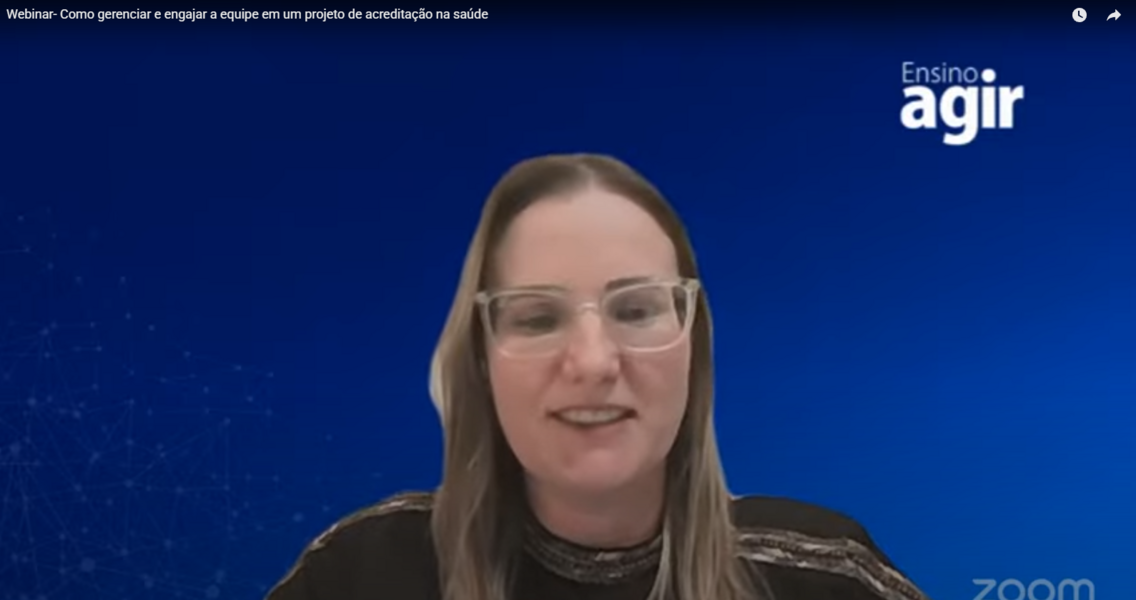 webinar-do-ensino-agir-aborda-processos-de-um-projeto-de-acreditacao-na-saude